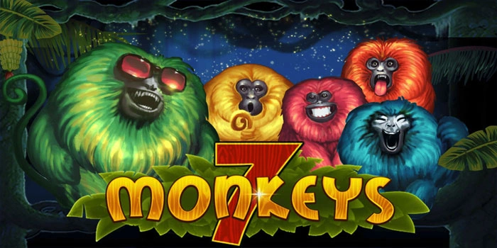 Pola Paling Gacor Slot 7 Monkeys Anti Zonk Malam Ini