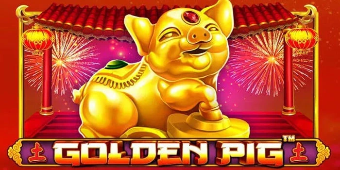 Teknik Mengunci Big Win Slot Golden Pig Dengan Pola Multiplier