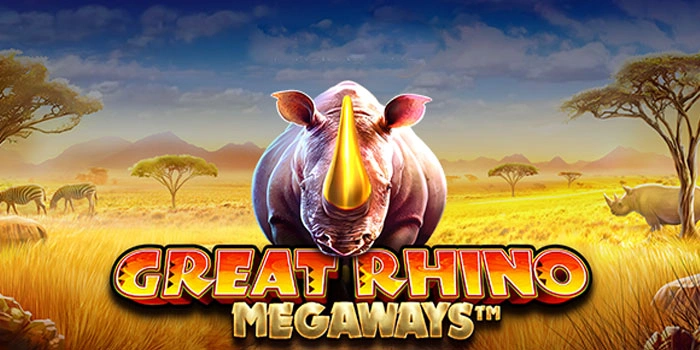 Trik Untuk Menguasai Profit Besar di Slot Great Rhino Megaways